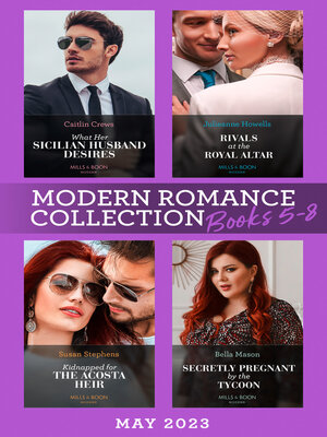 cover image of Modern Romance May 2023 Books 5-8